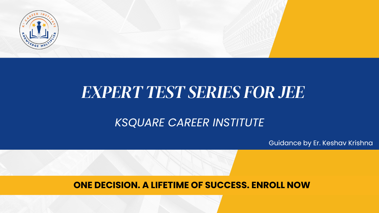 Expert Test Series for JEE