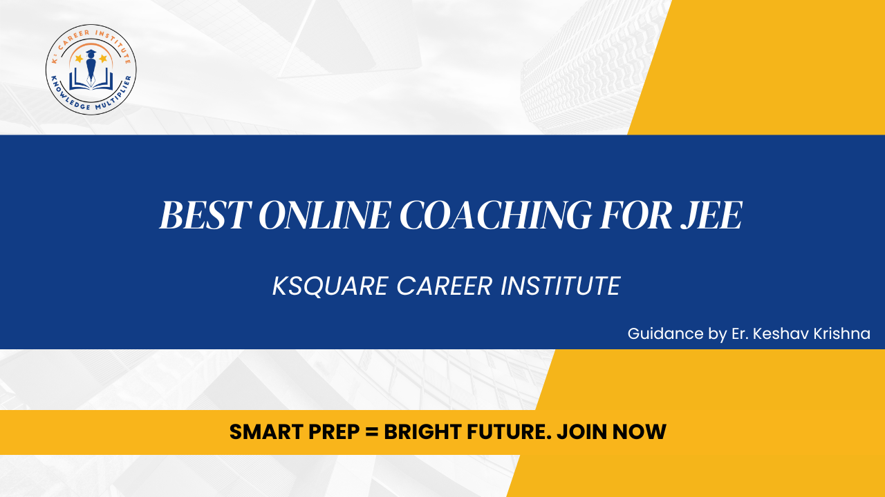 Best Online Coaching for JEE in Bengaluru